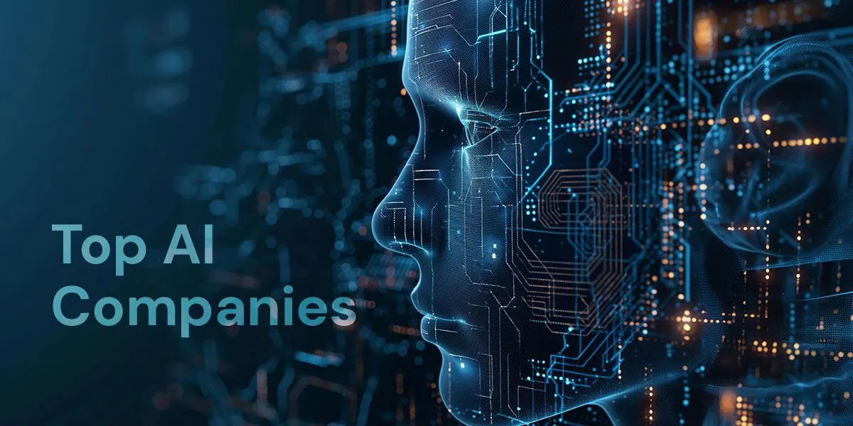 Top 15 AI companies in 2025