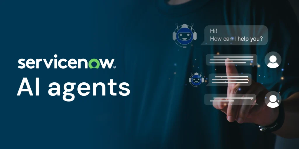 The ultimate guide to ServiceNow AI agents