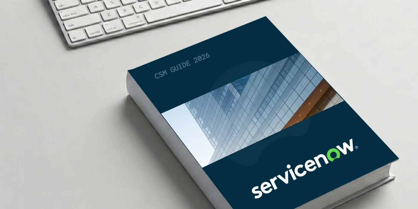 A complete guide to ServiceNow CSM in 2026 